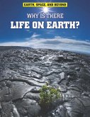 Why Is There Life on Earth? (eBook, PDF) Why Is There Life on Earth? (eBook, PDF)