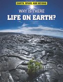 Why Is There Life on Earth? (eBook, PDF)