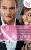 Mcfarlane's Perfect Bride / Taming The Montana Millionaire (eBook, ePUB)