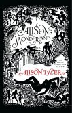 Alison's Wonderland (Mills & Boon Spice) (eBook, ePUB)