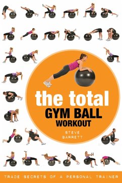 The Total Gym Ball Workout (eBook, ePUB) - Barrett, Steve