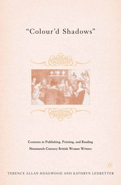 Colour'd Shadows (eBook, PDF) - Hoagwood, T.; Ledbetter, K.