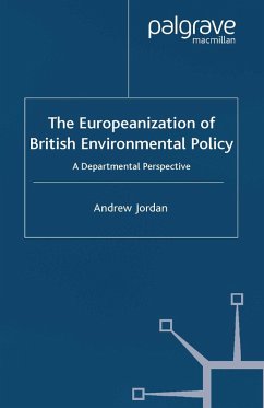 The Europeanization of British Environmental Policy (eBook, PDF) - Jordan, A.