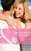 Her Best Friend (Mills & Boon Cherish) (More than Friends, Book 1) (eBook, ePUB)
