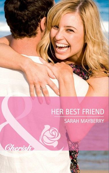 Her Best Friend (eBook, ePUB) Her Best Friend (eBook, ePUB)