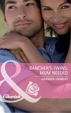 Rancher's Twins: Mum Needed (Mills & Boon Cherish) (Rugged Ranchers, Book 3) (eBook, ePUB)