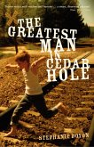 The Greatest Man in Cedar Hole (eBook, ePUB)