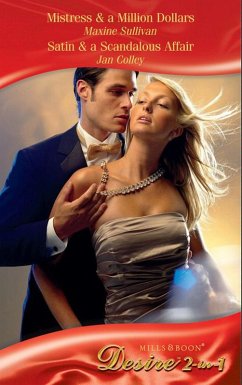 Cover Mistress & A Million Dollars / Satin & A Scandalous Affair (eBook, ePUB)