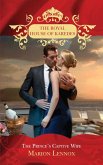 The Prince's Captive Wife (The Royal House of Karedes, Book 2) (eBook, ePUB)