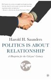 Politics Is about Relationship (eBook, PDF)