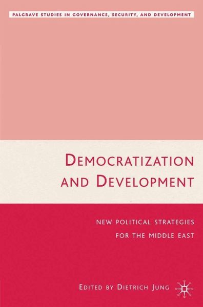 Democratization and Development (eBook, PDF) Democratization and Development (eBook, PDF)