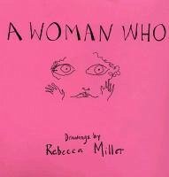 A Woman Who (eBook, ePUB) - Miller, Rebecca