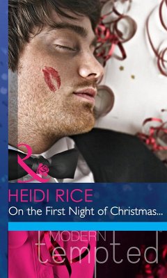 On The First Night Of Christmas... (eBook, ePUB) - Rice, Heidi On The First Night Of Christmas... (eBook, ePUB) - Rice, Heidi