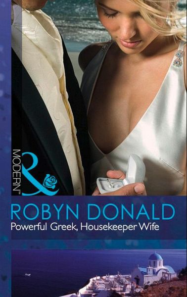 Powerful Greek, Housekeeper Wife (eBook, ePUB)