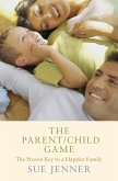 The Parent / Child Game (eBook, ePUB)