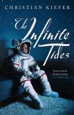 The Infinite Tides (eBook, ePUB) The Infinite Tides (eBook, ePUB)