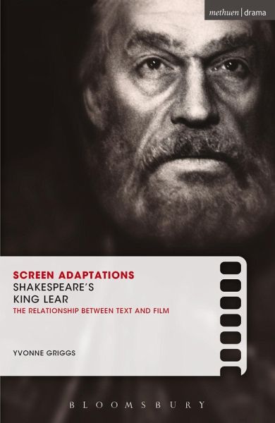 Screen Adaptations: Shakespeare's King Lear (eBook, ePUB) Screen Adaptations: Shakespeare's King Lear (eBook, ePUB)