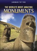 World's Most Amazing Monuments (eBook, PDF)