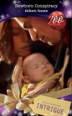 Newborn Conspiracy (eBook, ePUB) Newborn Conspiracy (eBook, ePUB)