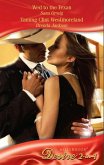 Wed to the Texan / Taming Clint Westmoreland: Wed to the Texan (Platinum Grooms, Book 3) / Taming Clint Westmoreland (Mills & Boon Desire) (eBook, ePUB)