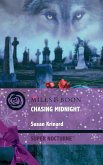 Chasing Midnight (Mills & Boon Nocturne) (eBook, ePUB)