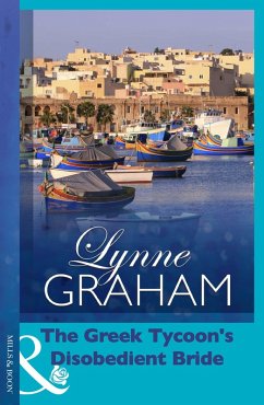 The Greek Tycoon's Disobedient Bride (eBook, ePUB) - Graham, Lynne