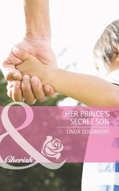 Her Prince's Secret Son (Mills & Boon Romance) (By Royal Appointment, Book 10) (eBook, ePUB) - Goodnight, Linda