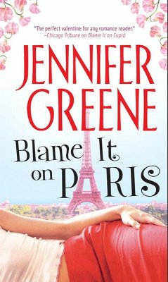Blame It on Paris (eBook, ePUB) - Greene, Jennifer