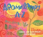 Aromatherapy A-Z (eBook, ePUB)