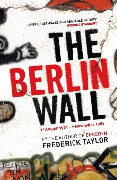 The Berlin Wall (eBook, ePUB) - Taylor, Frederick