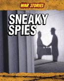 Sneaky Spies (eBook, PDF)