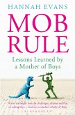 MOB Rule (eBook, ePUB)