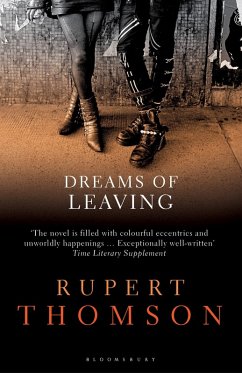 Dreams of Leaving (eBook, ePUB) - Thomson, Rupert