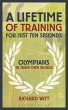 A Lifetime of Training for Just Ten... - Bild 1