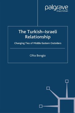 The Turkish-Israeli Relationship (eBook, PDF) - Bengio, O.