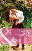 A Soldier's Secret (Mills & Boon Cherish) (eBook, ePUB)
