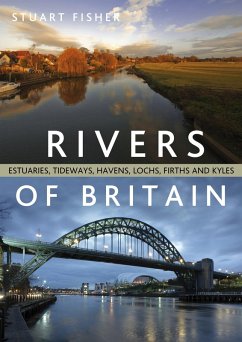 Rivers of Britain (eBook, ePUB) - Fisher, Stuart