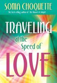 Traveling at the Speed of Love (eBook, ePUB)