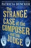 The Strange Case of the Composer and His Judge (eBook, ePUB)