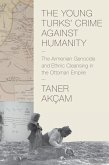 Young Turks' Crime against Humanity (eBook, ePUB)