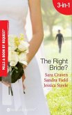 The Right Bride?: Bride of Desire / The English Aristocrat's Bride / Vacancy: Wife of Convenience (Mills & Boon By Request) (eBook, ePUB)