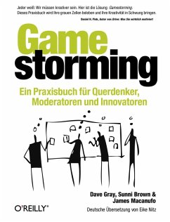 Gamestorming (eBook, ePUB) - Gray, Dave