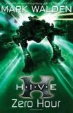 H.I.V.E. 6: Zero Hour (eBook, ePUB)