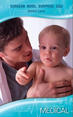 Surgeon Boss, Surprise Dad (eBook, ePUB) - Lynn, Janice