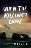 When the Killing's Done (eBook, ePUB)