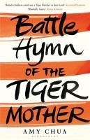 Battle Hymn of the Tiger Mother (eBook, ePUB) - Chua, Amy