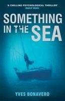 Something in the Sea (eBook, ePUB) - Bonavero, Yves