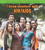 I Know Someone with HIV/AIDS (eBook, PDF)