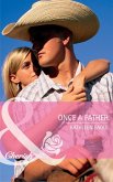 Once a Father (Mills & Boon Cherish) (eBook, ePUB)