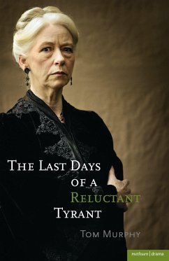 The Last Days of a Reluctant Tyrant (eBook, ePUB) - Murphy, Tom